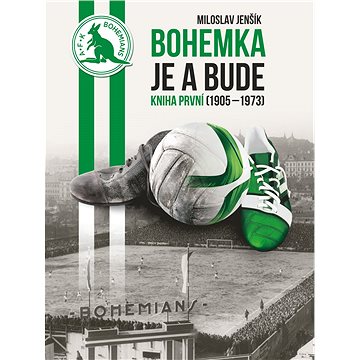 

Bohemka je a bude 1