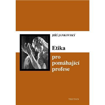 

Etika pro pomáhající profese
