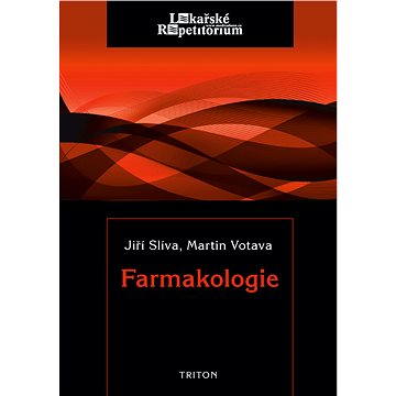 

Farmakologie - Lékařské repetitorium