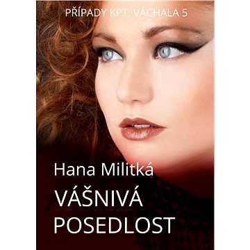 

Případy kpt. Váchala 5
