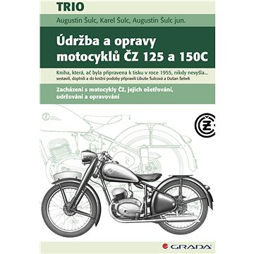 

Údržba a opravy motocyklů ČZ 125 a 150C