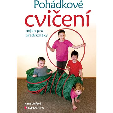 

Pohádkové cvičení nejen pro předškoláky