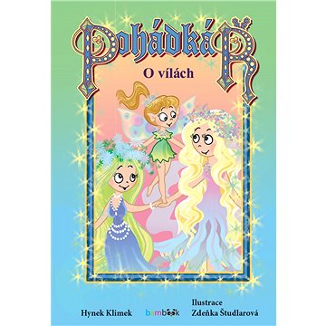 

Pohádkář - O vílách