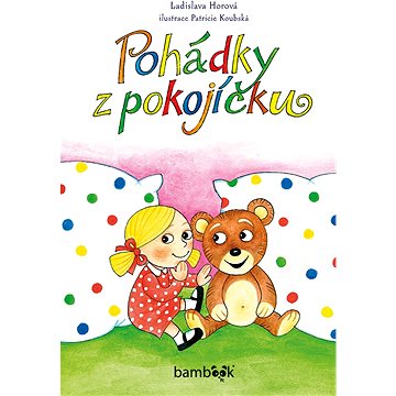 

Pohádky z pokojíčku