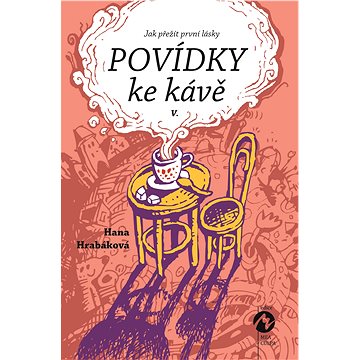 

Povídky ke kávě V.
