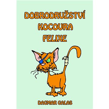 

Dobrodružství kocoura Felixe