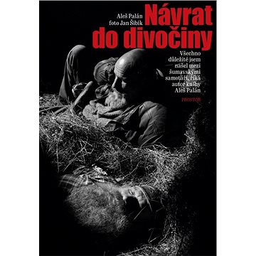 

Návrat do divočiny