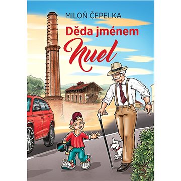 

Děda jménem Nuel