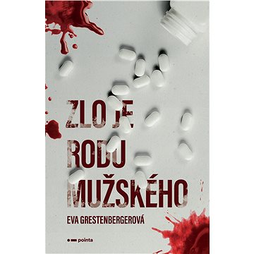 

Zlo je rodu mužského