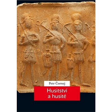 

Husitství a husité