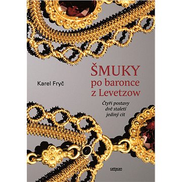 

Šmuky po baronce z Lewetzow
