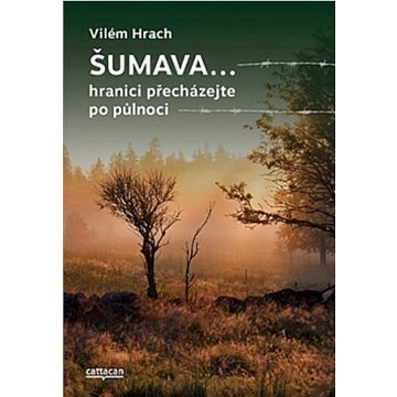 

Šumava...