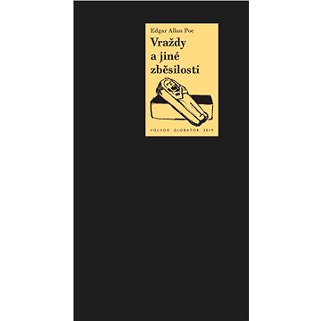 

Vraždy a jiné zběsilosti