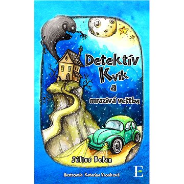 

Detektív Kvik a mrazivá veštba