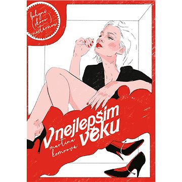 

V nejlepším věku