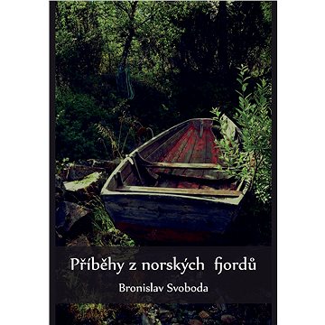 

Příběhy z norských fjordů