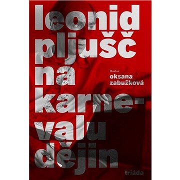 

Na karnevalu dějin