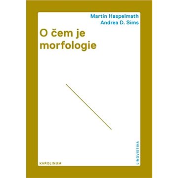 

O čem je morfologie