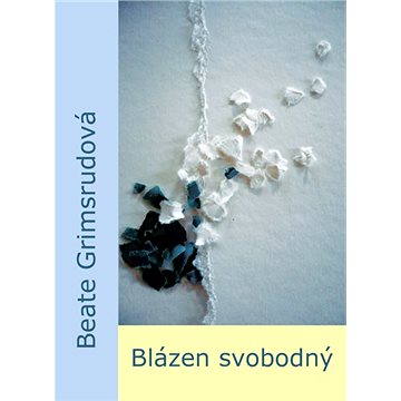 

Blázen svobodný