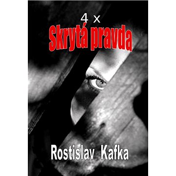 

4x Skrytá pravda