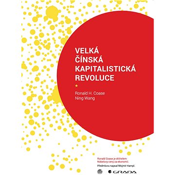 

Velká čínská kapitalistická revoluce