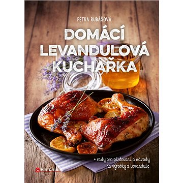 

Domácí levandulová kuchařka