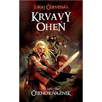 

Krvavý oheň