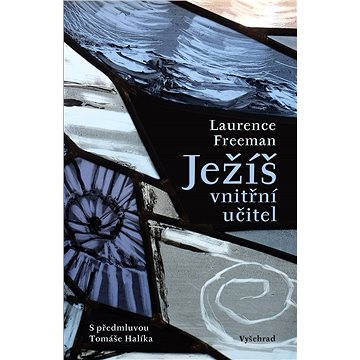 

Ježíš - vnitřní učitel