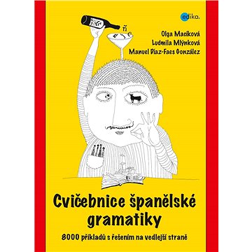 

Cvičebnice španělské gramatiky
