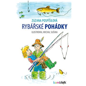 

Rybářské pohádky