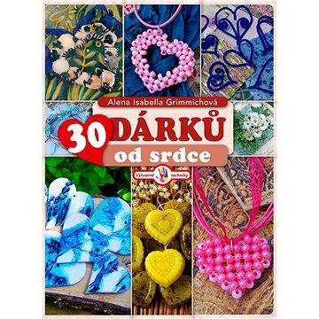 

30 dárků od srdce