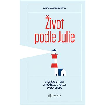 

Život podle Julie