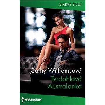 

Tvrdohlavá Australanka
