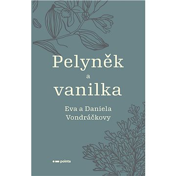 

Pelyněk a vanilka