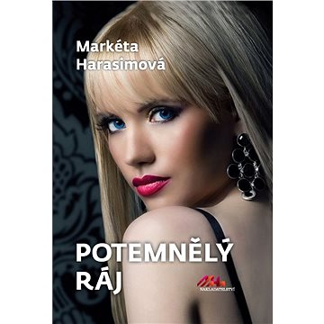 

Potemnělý ráj