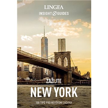 

New York - Zažijte