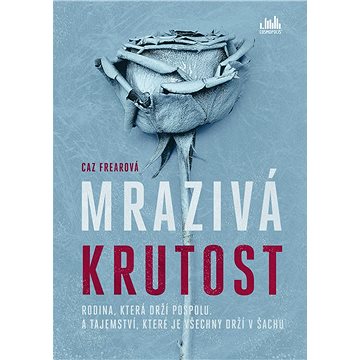 

Mrazivá krutost