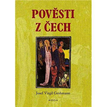 

Pověsti z Čech