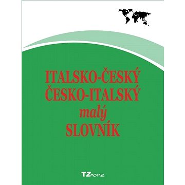 

Italsko-český/ česko-italský malý slovník