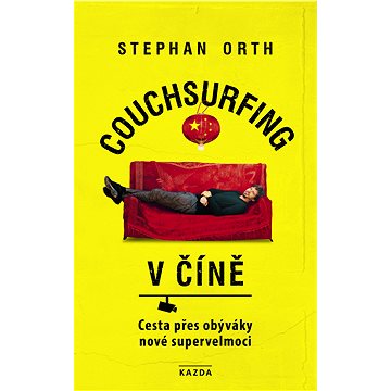 

Couchsurfing v Číně