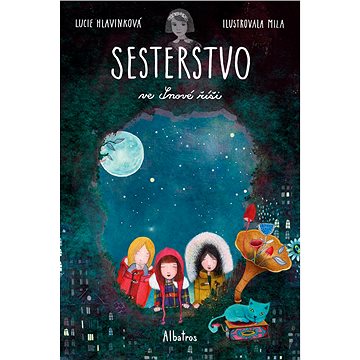 

Sesterstvo ve Snové říši