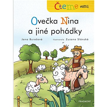 

Čteme sami - Ovečka Nina a jiné pohádky