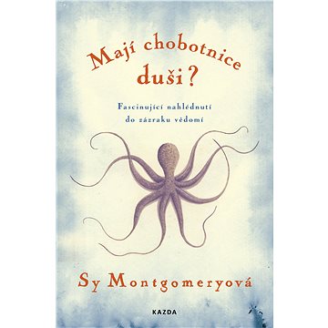 

Mají chobotnice duši