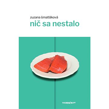 

Nič sa nestalo