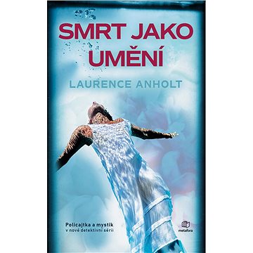 

Smrt jako umění