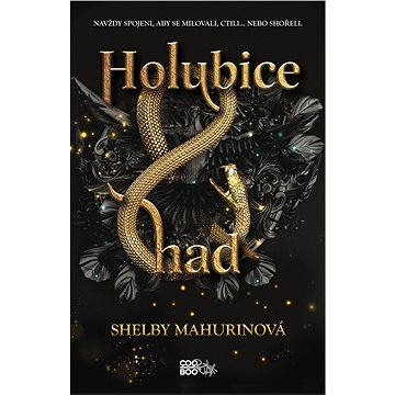 

Holubice a had