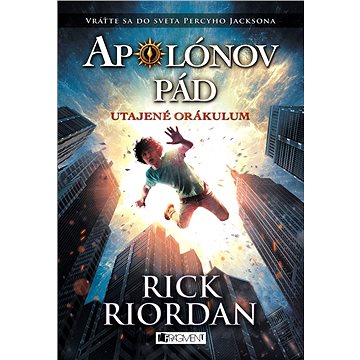 

Apolónov pád 1 – Utajené orákulum