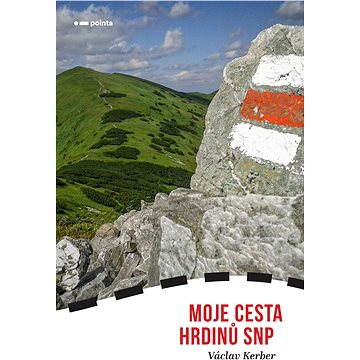 

Moje Cesta hrdinů SNP