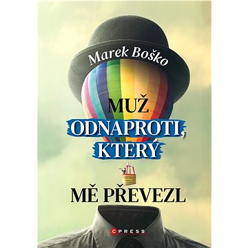 

Muž odnaproti, který mě převezl