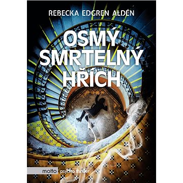 

Osmý smrtelný hřích